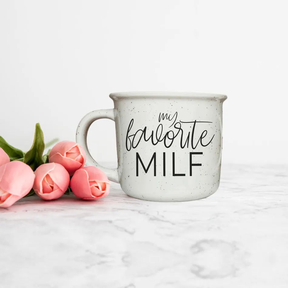 Fav MILF 14.5oz PRE-ORDER