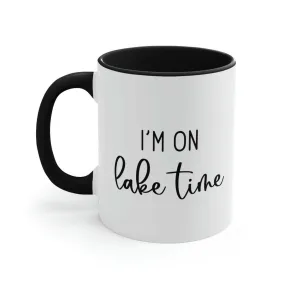 I'm On Lake Time Ceramic Beach Coffee Mug, 5 Colors