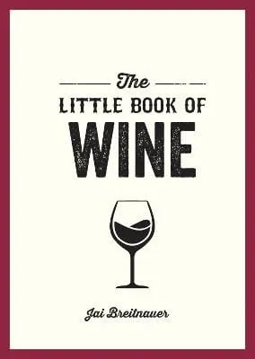 Jai Breitnauer: The Little Book of Wine [2023] paperback