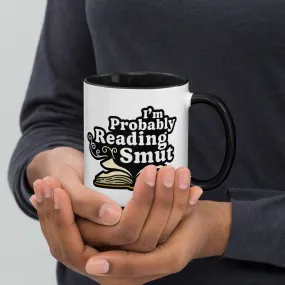 Mug with Color Inside: I'm Probably Reading Smut