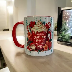 My Christmas Movie Watching Mug