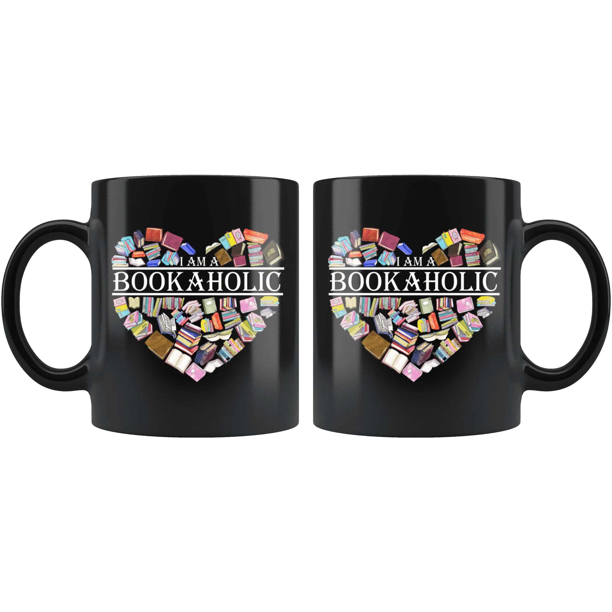 "I am a bookaholic"11oz black mug