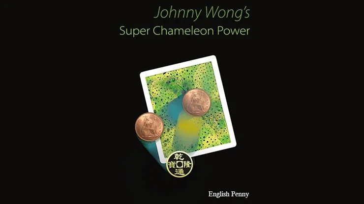 Super Chameleon Power - English Penny Version by Johnny Wong