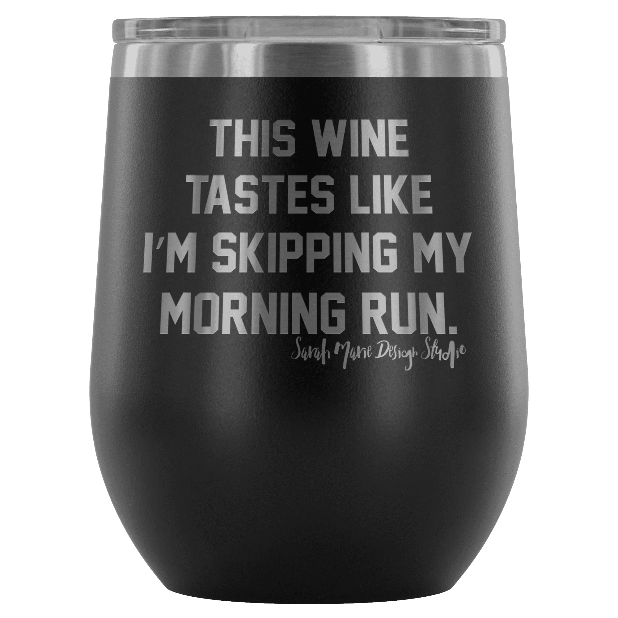 This Wine Tastes Like - Wine Tumbler