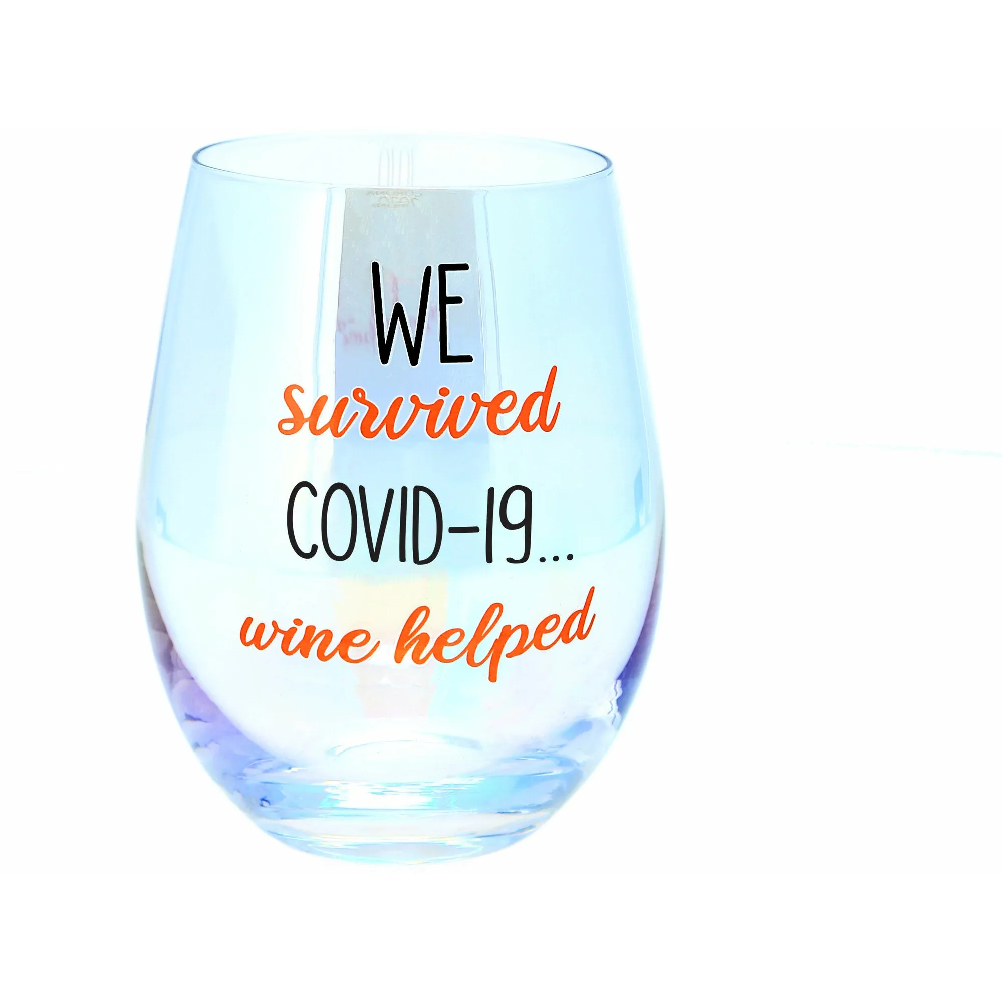 We Survived 18 oz Stemless Wine Glass